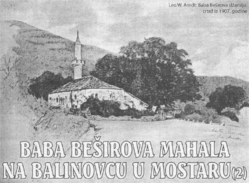 Leo V. Arndt (Leo W. Arndt): Baba Beširova džamija, crtež iz 1907. godine